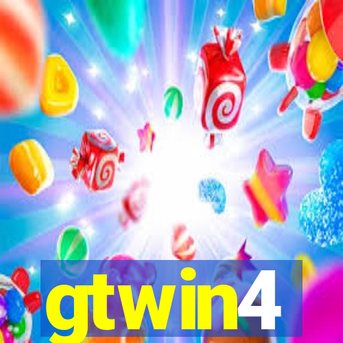 gtwin4