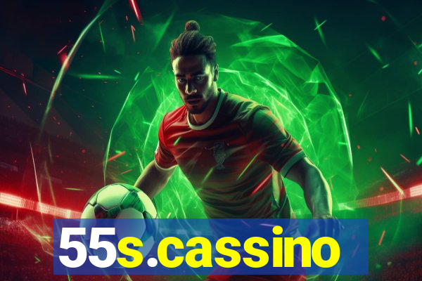 55s.cassino