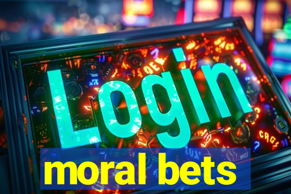 moral bets