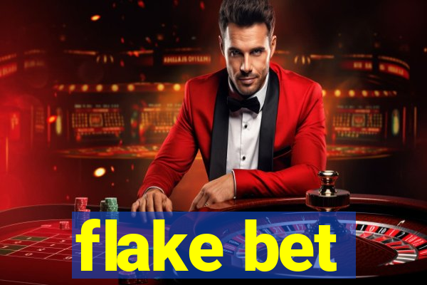 flake bet