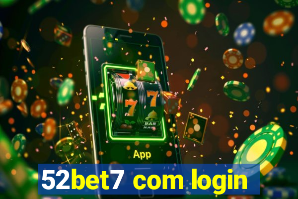 52bet7 com login