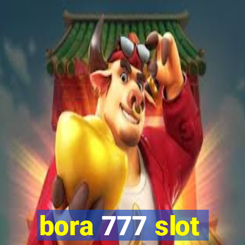 bora 777 slot