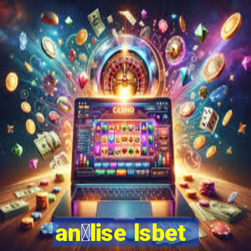 an谩lise lsbet