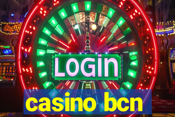 casino bcn