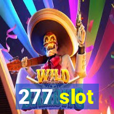 277 slot