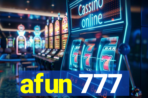 afun 777