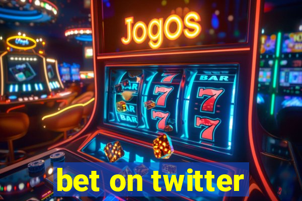 bet on twitter