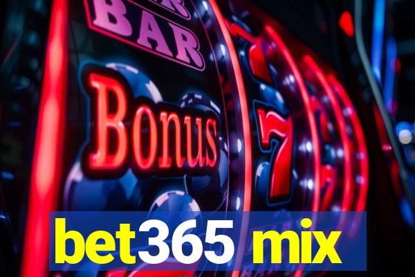 bet365 mix