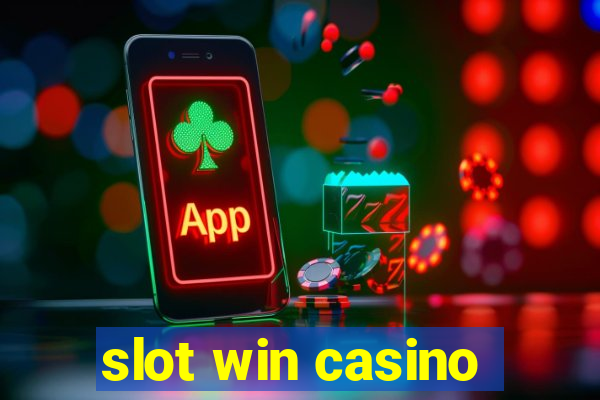 slot win casino