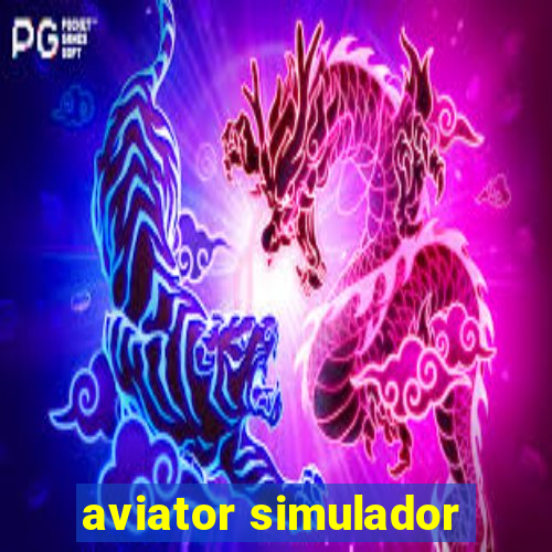 aviator simulador