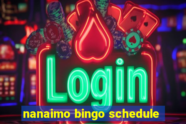 nanaimo bingo schedule