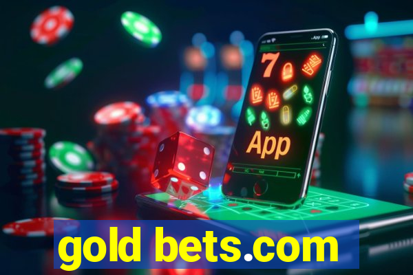 gold bets.com