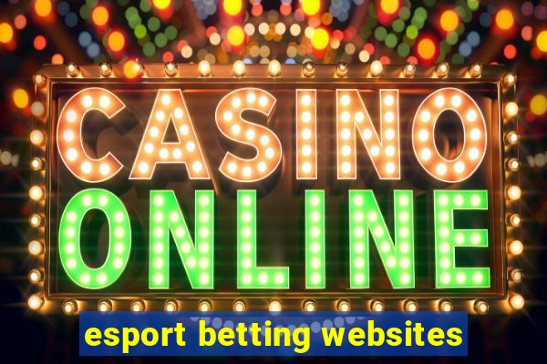 esport betting websites