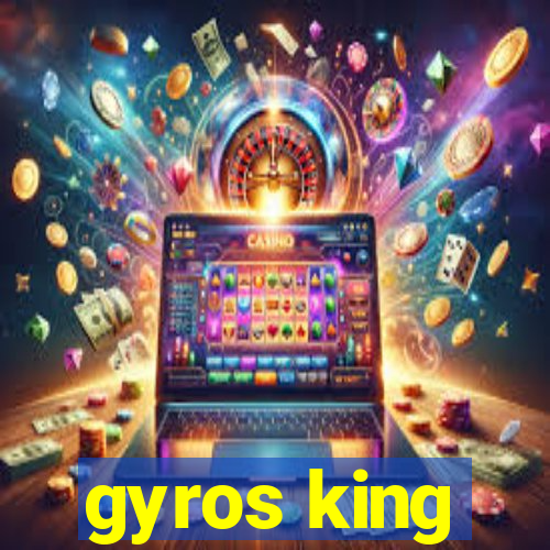 gyros king