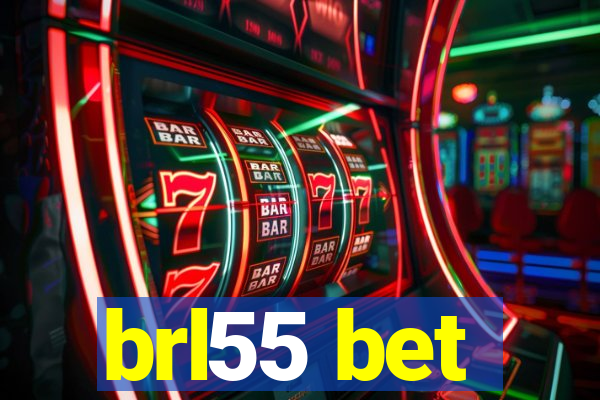 brl55 bet