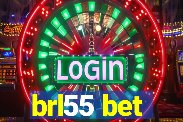 brl55 bet