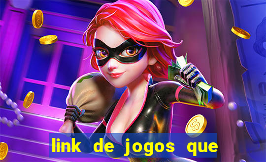 link de jogos que ganha dinheiro