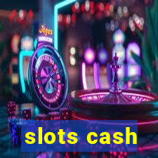 slots cash