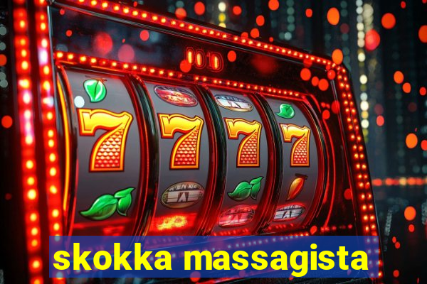 skokka massagista