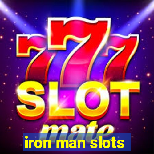 iron man slots