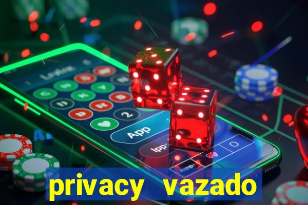 privacy vazado belle belinha