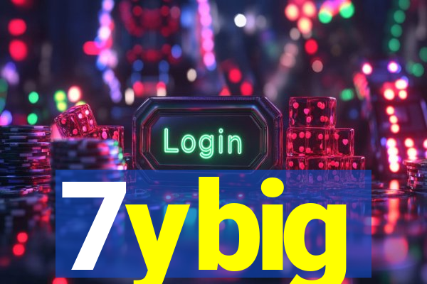 7ybig