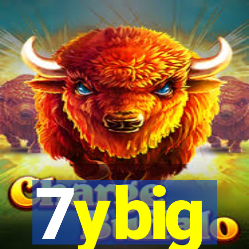 7ybig