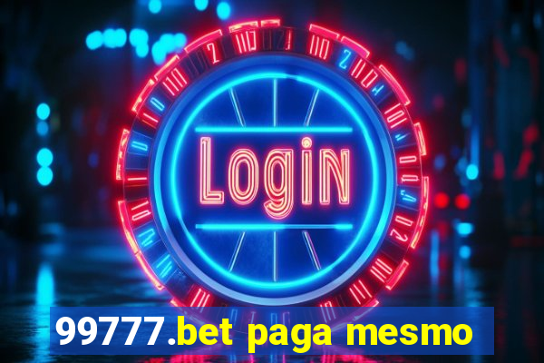 99777.bet paga mesmo