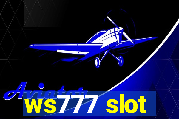 ws777 slot