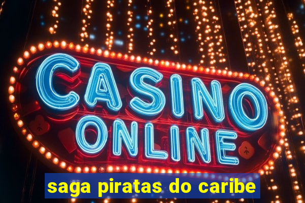 saga piratas do caribe