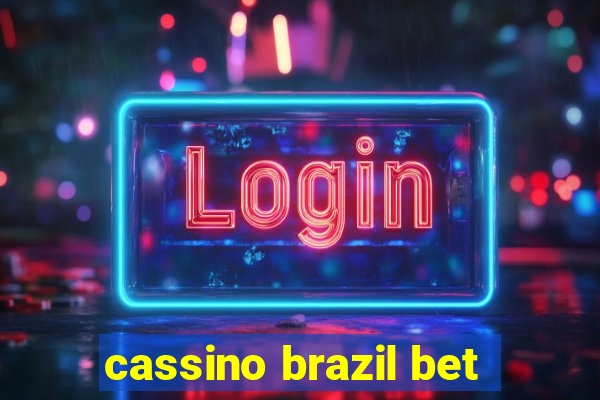 cassino brazil bet