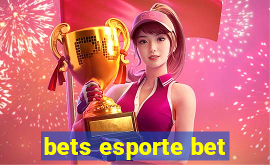 bets esporte bet