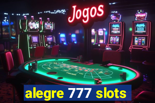 alegre 777 slots