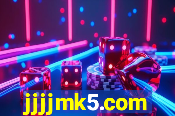 jjjjmk5.com