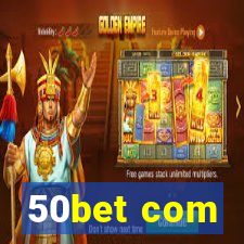 50bet com