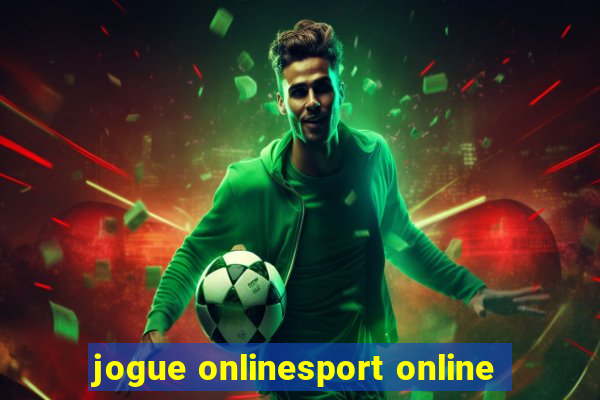 jogue onlinesport online