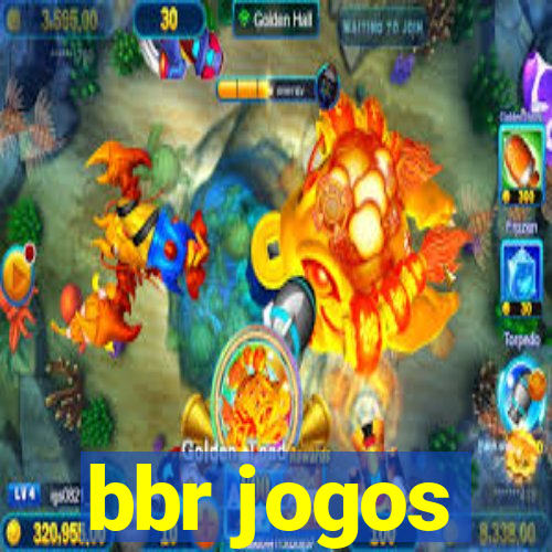 bbr jogos