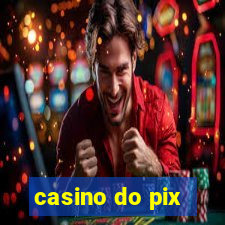 casino do pix