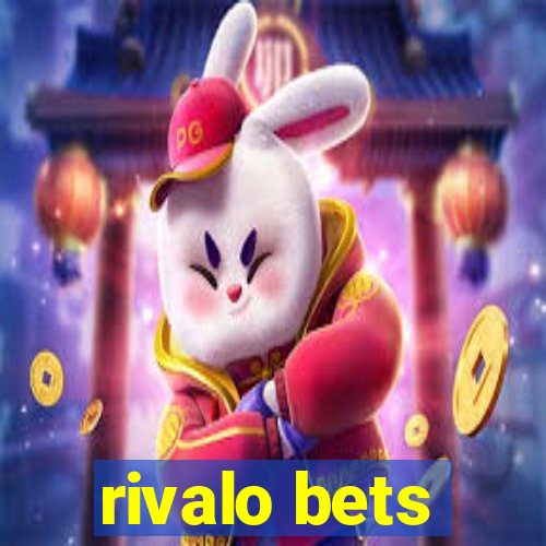 rivalo bets