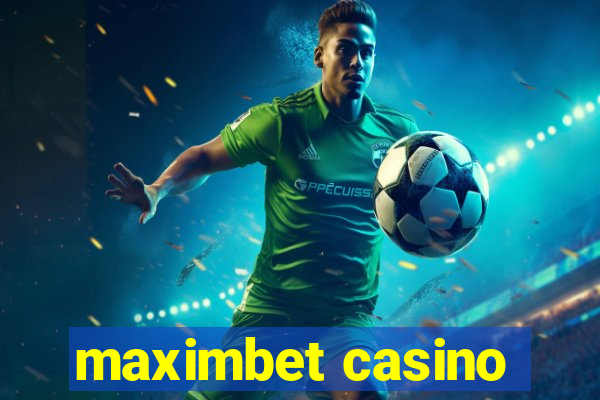 maximbet casino