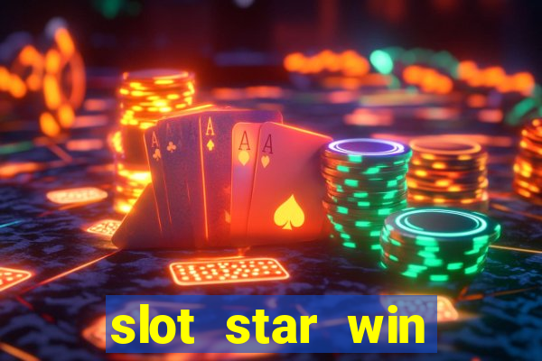 slot star win casino slot 777