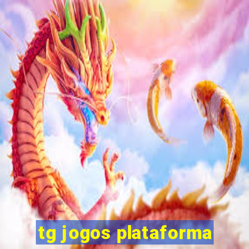 tg jogos plataforma