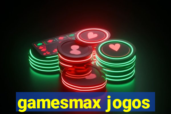 gamesmax jogos