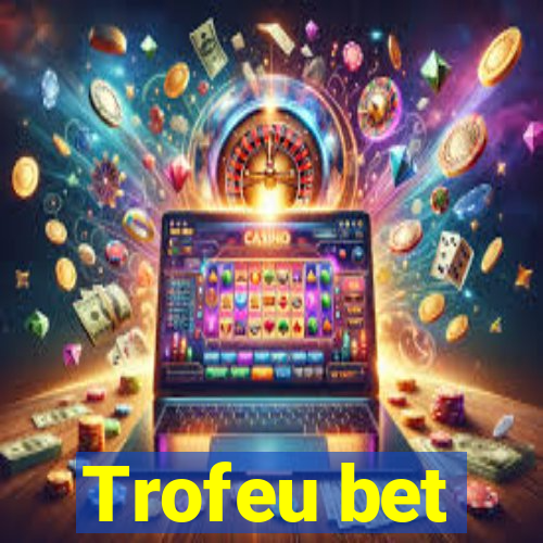 Trofeu bet