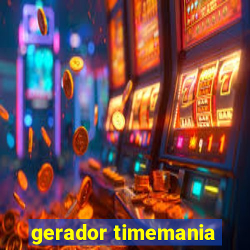 gerador timemania