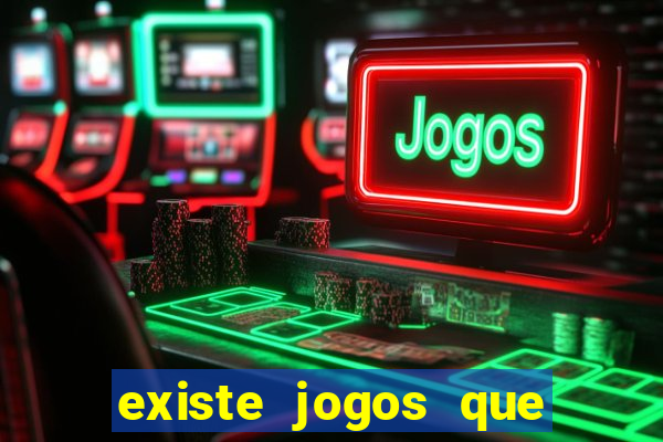 existe jogos que pagam dinheiro de verdade