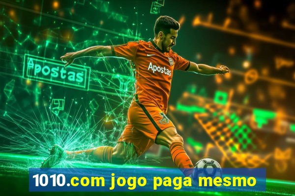 1010.com jogo paga mesmo