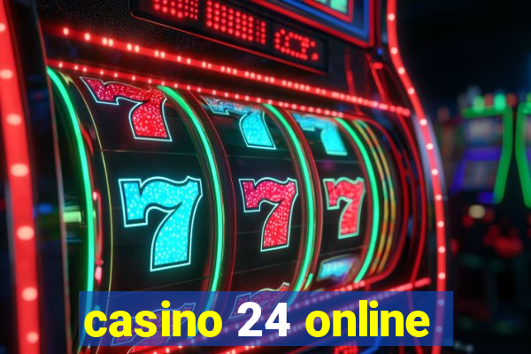 casino 24 online