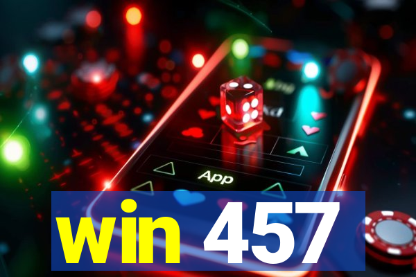 win 457