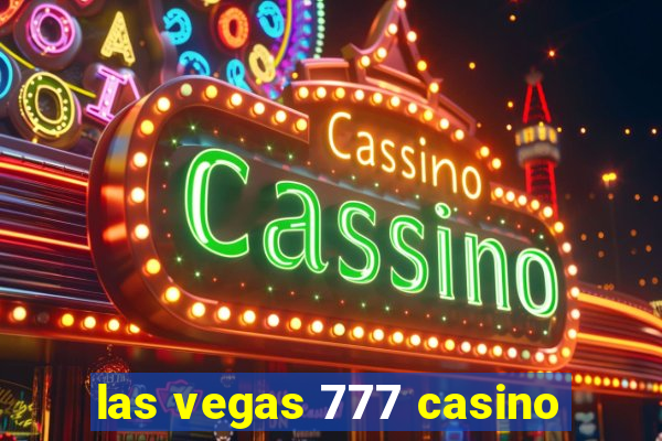 las vegas 777 casino